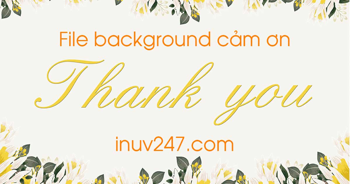 Chia sẻ file thiết kế backgroud cảm ơn