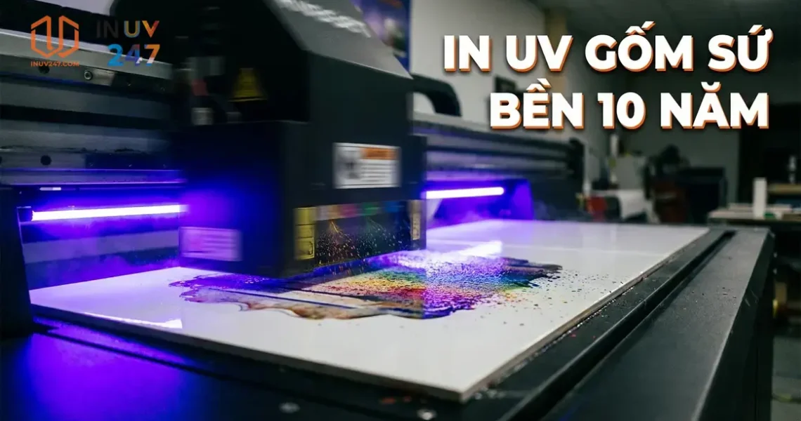 In UV trên gốm sứ: Quy trình 5 bước & mẹo bền màu