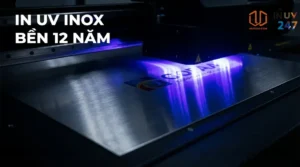 In UV trên Inox: Kỹ thuật, ứng dụng & báo giá 2026