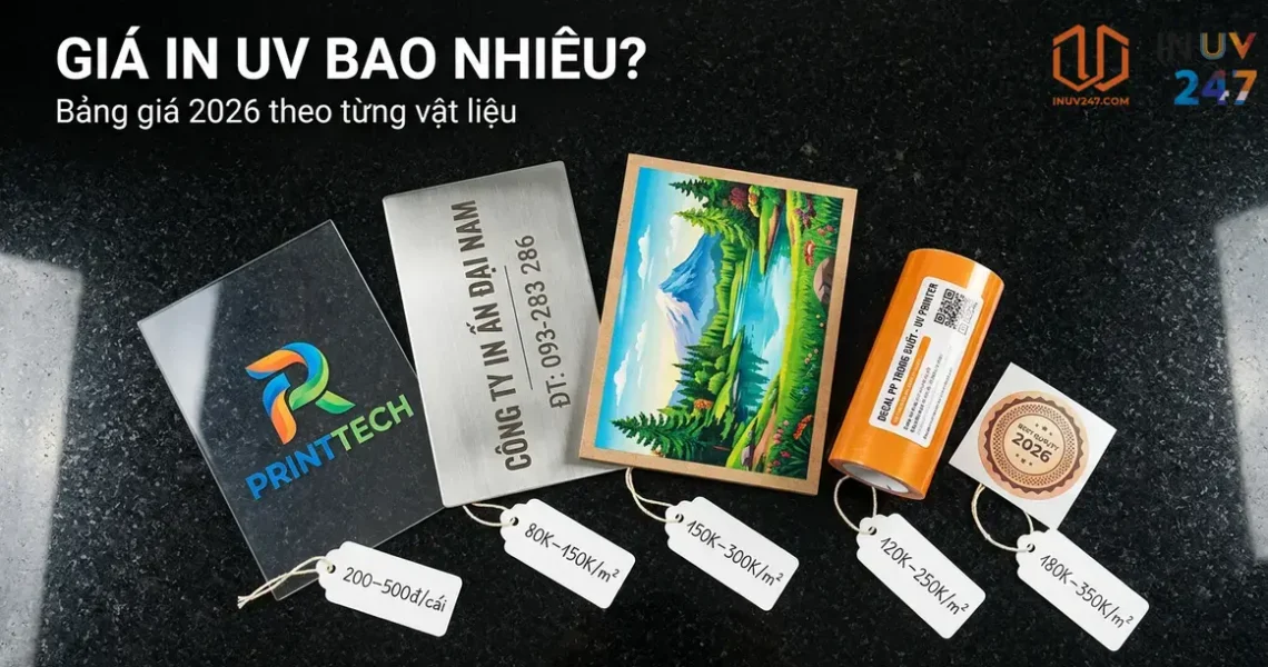 Giá in UV tại TP.HCM – Bảng giá chi tiết theo từng loại vật liệu