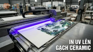 In UV trên gạch ceramic: Trang trí nội thất hiện đại xu hướng mới nhất